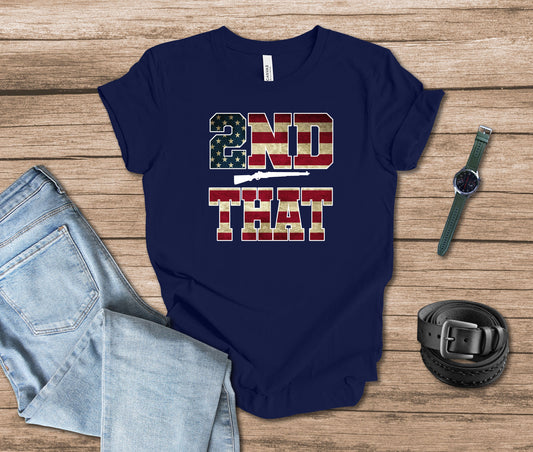 2nd That Patriotic T-shirt