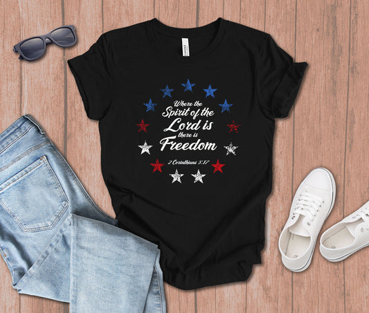 Where the Spirit of the Lord is There is Freedom Stars T-shirt