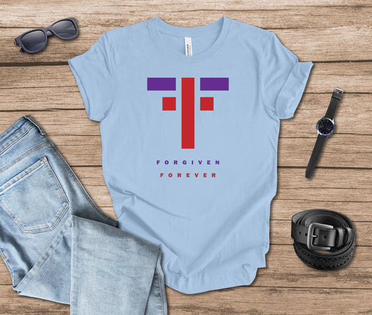 Forgiven Forever T-shirt